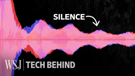 How Noise-Canceling Headphones Create Silence in Microseconds | WSJ Tech Behind | Technology in Business Today | Scoop.it