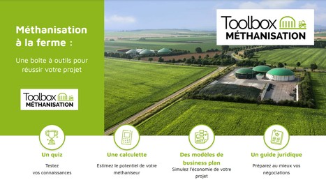 Méthanisation à la ferme : Une boîte à outils pour réussir votre projet | Lait de Normandie... et d'ailleurs | Scoop.it