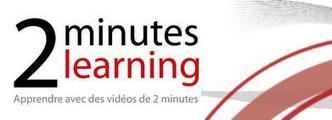 2 minutes learning : 59 vidéos de moins de 2 minutes pour apprendre l’informatique et l’Internet | Time to Learn | Scoop.it