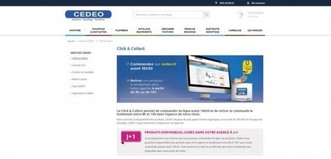 Cedeo lance son service de click and collect - Industrie/Négoce | Saint-Gobain Brands life | Scoop.it