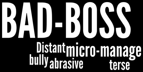 HR Strange But True - Study Identifies 12 Characteristics of Really Bad Bosses | #BetterLeadership | Scoop.it