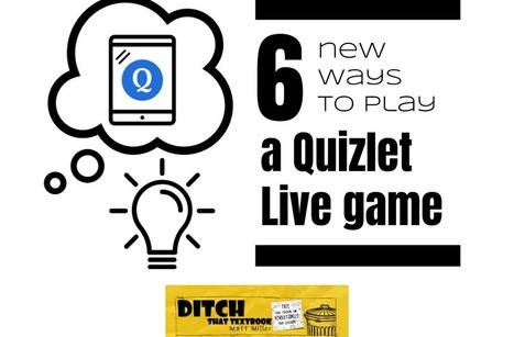 6 new ways to play a Quizlet Live game by @pmtraining1 | iGeneration - 21st Century Education (Pedagogy & Digital Innovation) | Scoop.it