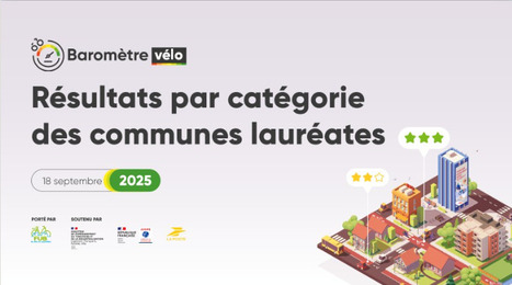 Résultats par catégorie des communes lauréates | Fédération des Usagères et des usagers de la Bicyclette (FUB) | 1 - Etudes - Rapports - Chiffres Clefs | Scoop.it