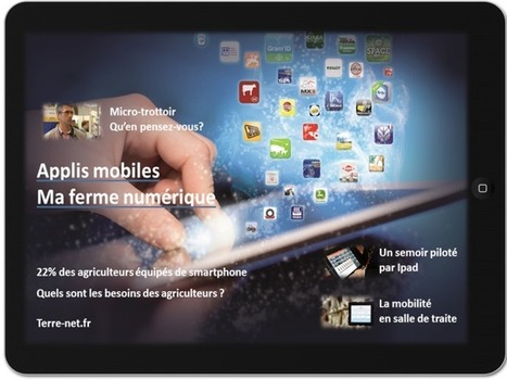 Micro-trottoir d'agriculteurs : et vous que pensez-vous des applications mobiles ? | Pour innover en agriculture | Scoop.it