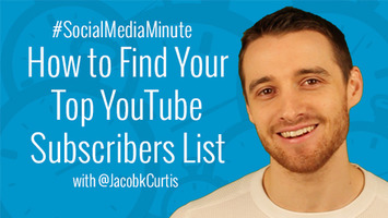 How to Find Your Top YouTube Subscribers List | YouTube Tips and Tutorials | Scoop.it