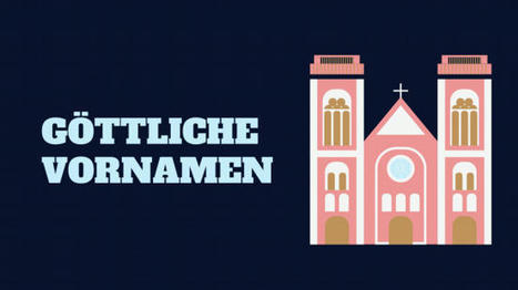 Göttliche Vornamen = Names with "God" in | Name News | Scoop.it