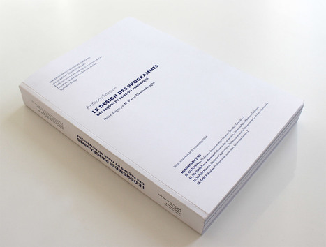 Le design des programmes | Thèse de Anthony Masure (2014) | Digital #MediaArt(s) Numérique(s) | Scoop.it