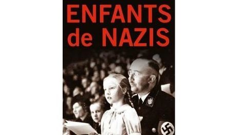 Enfants de #Nazis - #Histoire #Allemagne #Psy #Livre #TaniaCrasnianksi - RTS 26 mn | Infos en français | Scoop.it