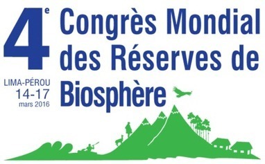 4e Congrès mondial | Organisation des Nations Unies pour l'éducation, la science et la culture | Biodiversité | Scoop.it