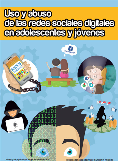  Uso y abuso de las redes sociales digitales en adolescentes y jóvenes / Arnao Marciani, Jorge<br/>Surpachin; Miranda, Mijail | Comunicación en la era digital | Scoop.it