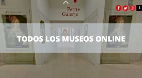 Todos los museos virtuales en una sola web | Chismes varios | Scoop.it
