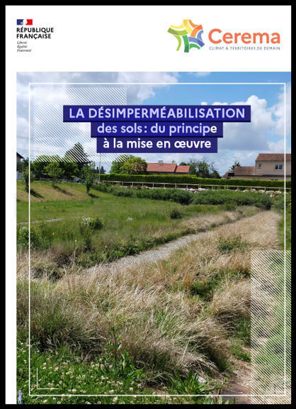 À LIRE - Désimperméabilisation des sols : du principe à la mise en œuvre (Cerema) | La SELECTION du Web | CAUE des Vosges - www.caue88.com | Scoop.it