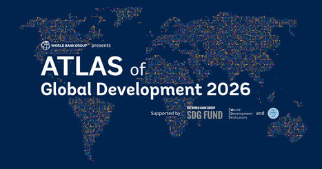 Atlas of Global Development | International development | Scoop.it