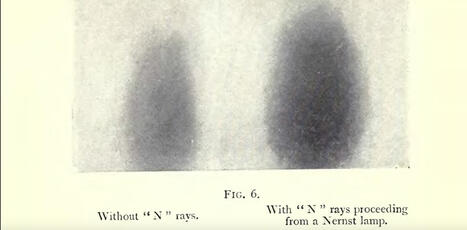 L&rsquo;affaire des rayons N&nbsp;:&nbsp;l&rsquo;une des plus grandes bavures scientifiques de l&rsquo;histoire | Nancy, Lorraine | Scoop.it