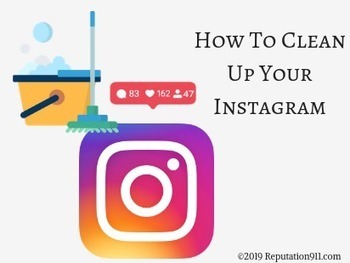 How to Clean up your Instagram | clean up your online presence | Scoop.it