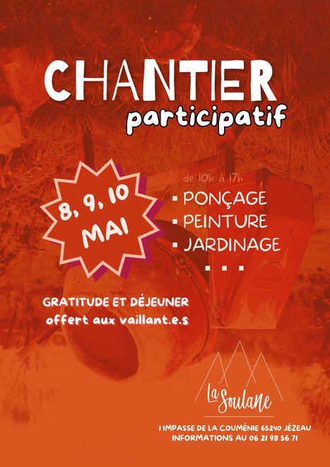 Chantier participatif les 8, 9 et 10 mai &agrave; La Soulane, J&eacute;zeau | Vall&eacute;es d'Aure & Louron - Pyr&eacute;n&eacute;es | Scoop.it
