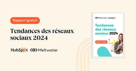 Marketing : le guide des tendances des réseaux sociaux en 2024 | eTourism Trends and News | Scoop.it