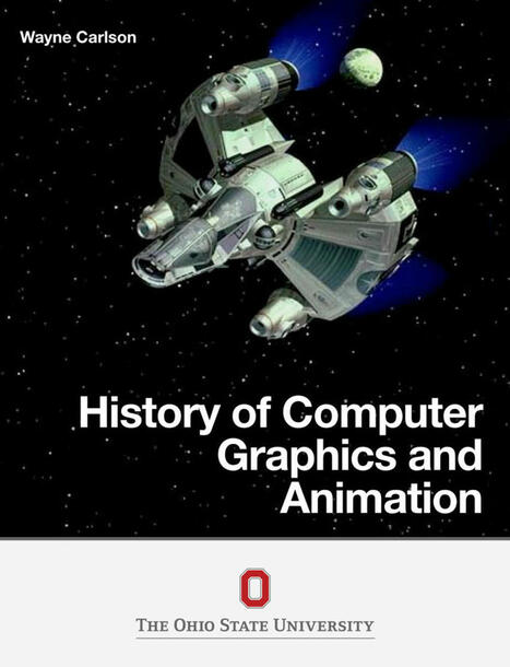 La historia de los gráficos de ordenador y su animación en una gigantesca retrospectiva; un volumen libre y gratuito | El Mundo del Diseño Gráfico | Scoop.it