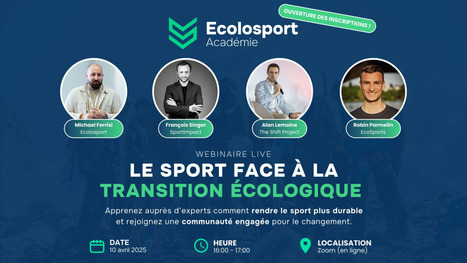 Ecolosport Académie : Le sport face à la transition écologique  | 3 - Innovations sociales | Scoop.it