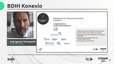 El Cluster de Energía presenta a las empresas vascas las oportunidades que ofrece el Nodo de Redes eléctricas digitales del Basque Digital Innovation Hub (BDIH) para la digitalización de sus produc... | Actividades Clúster | Scoop.it