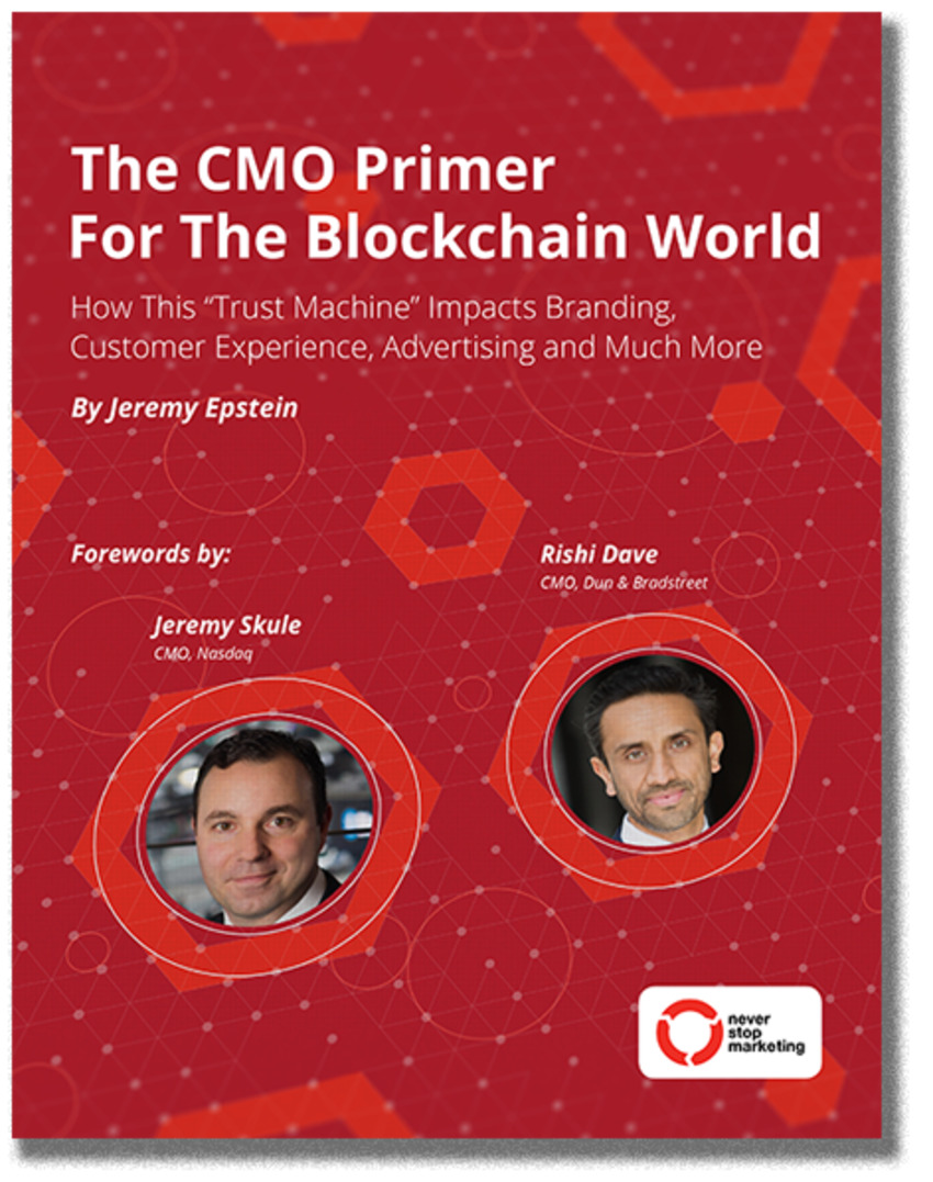 [FREE] CMO Primer for the Blockchain World - Never Stop Marketing | The MarTech Digest | Scoop.it
