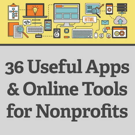 Thirty-six useful apps and online tools for nonprofits | Creative teaching and learning | Scoop.it