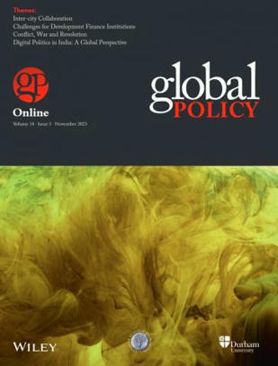 Volume 14, Issue 5, November 2023 | Global Policy Journal | Global Policy, Corruption, Economic Crimes, Fronting, Whistleblowers | Scoop.it