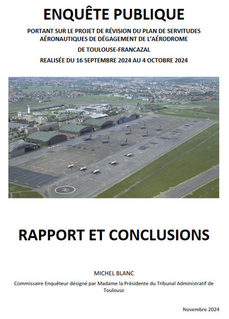 Rapport et conclusions enquête publique sur la révision du plan de servitudes aéronautique au bénéfice de l’aérodrome de TOULOUSE -FRANCAZAL | Lacroix-Falgarde | Scoop.it