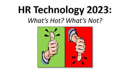 HR Technology 2023: What's Hot? What's Not? – | Distance Learning, mLearning, Digital Education, Technology | Scoop.it