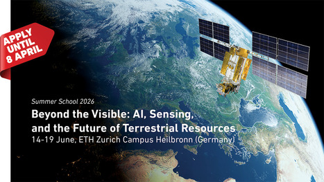 Beyond the Visible: Summer School on AI, Sensing, and the Future of Terrestrial Resources &ndash; Forest Resources Management | ETH Zurich | T&eacute;l&eacute;d&eacute;tection veille IST INRAE & AgroParisTech | Scoop.it