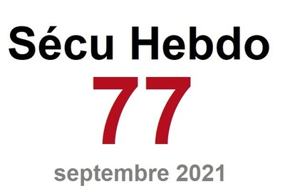 Sécu Hebdo n°77 du 11 septembre 2021