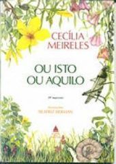 "Ou isto ou aquilo" de Cec&iacute;lia Meireles - (no Pinterest) | LIVROS e LEITURA(S) | Scoop.it