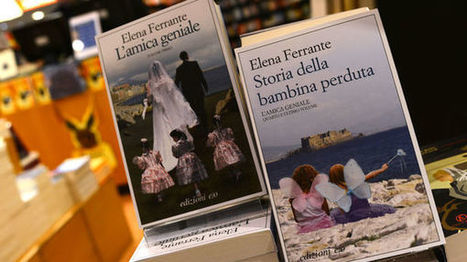 Elena Ferrante, "L'Amie prodigieuse" | J'écris mon premier roman | Scoop.it