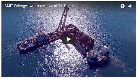 Video: Wreck Removal of TS Taipei / 15.02.2017 | Pollution accidentelle des eaux (+ déchets plastiques) | Scoop.it