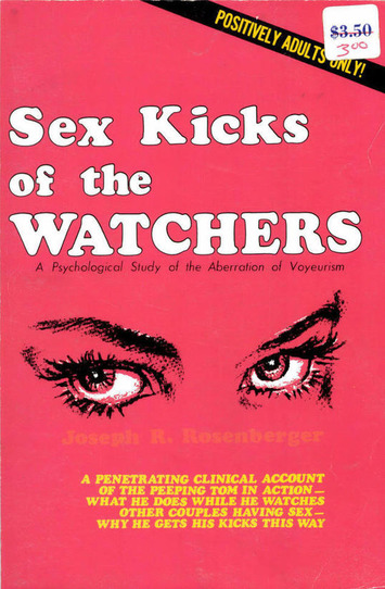 Sex Kicks of the Watchers | Kitsch | Scoop.it