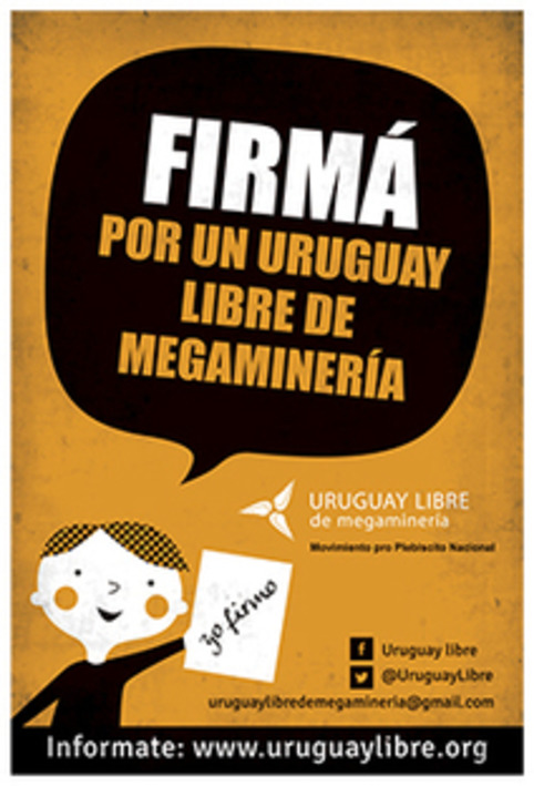 AVANZA CAMPAÑA PRO PLEBISCITO NACIONAL CONTRA LA MEGAMINERÍA - Uruguay Libre de megaminería | Uruguay Libre de megamineria | Scoop.it