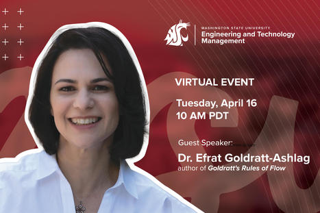 Beyond Managing Tasks: The Invisible Elements That Will Make Your Projects Successful - Webinar 16th April 2024 by Dr. Efrat Goldratt-Ashlag | Washington State University | Critical Chain Project Management | Scoop.it
