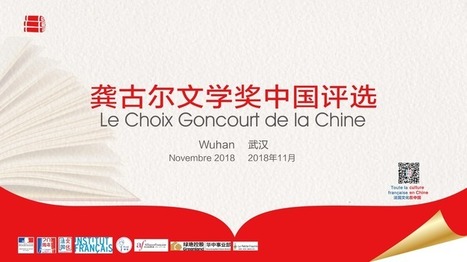 Le Choix Goncourt de la Chine : une première à l'occasion des 10 ans du prix Fu Lei | Wuhan, Hubei | Scoop.it