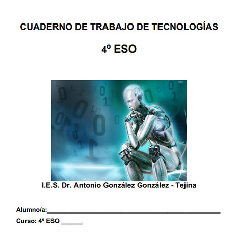 Cuaderno de trabajo de Tecnología de 4º ESO | tecno4 | Scoop.it