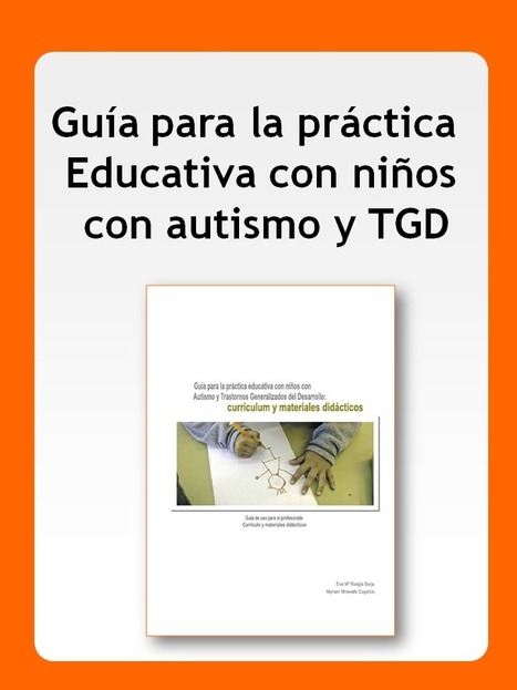 Guía para profesores de niños con autismo | Recursos para la orientación educativa | Scoop.it