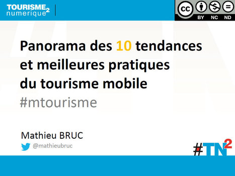 Panorama des 10 tendances et meilleures pratiques du tourisme mobile #mtourisme - Etourisme.info | Tendances du m-tourisme | Scoop.it