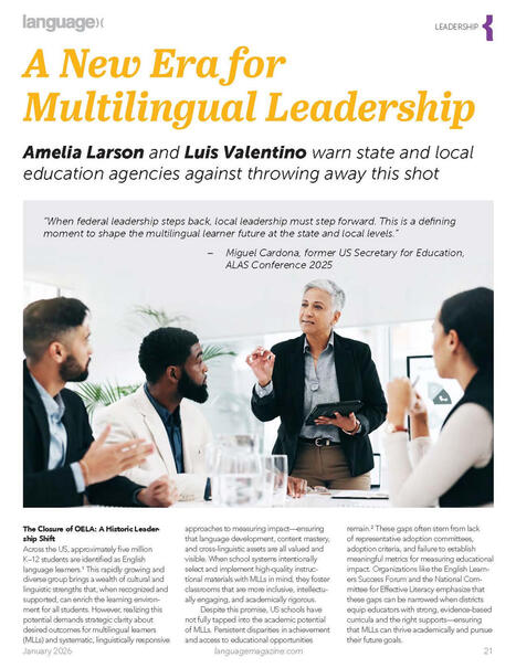 A New Era for Multilingual Leadership | Dual Language Education Challenges & Opportunities | Scoop.it