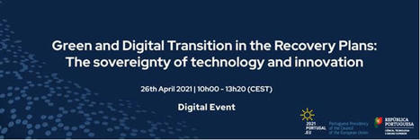 Green and Digital Transition in the Recovery Plans: The sovereignty of technology and innovation | Green Deal Industrie Rev3 | Scoop.it