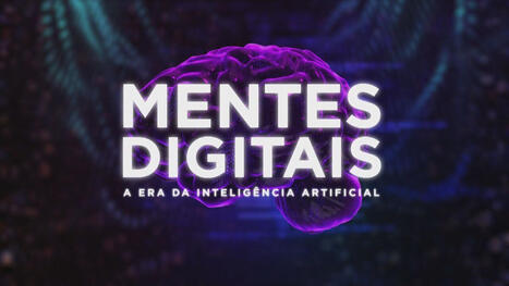 V&iacute;deo: Mentes Digitais: Como a Intelig&ecirc;ncia Artificial e os rob&ocirc;s v&atilde;o impactar o futuro do trabalho? | Fant&aacute;stico | Inova&ccedil;&atilde;o Educacional | Scoop.it