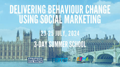 Delivering Behaviour Change using Social Marketing 23-25 July 2024 - Union Jack Club of London | Italian Social Marketing Association -   Newsletter 216 | Scoop.it