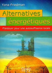 [LIVRE] Alternatives énergétiques - notre-planete.info | Energies Renouvelables | Scoop.it