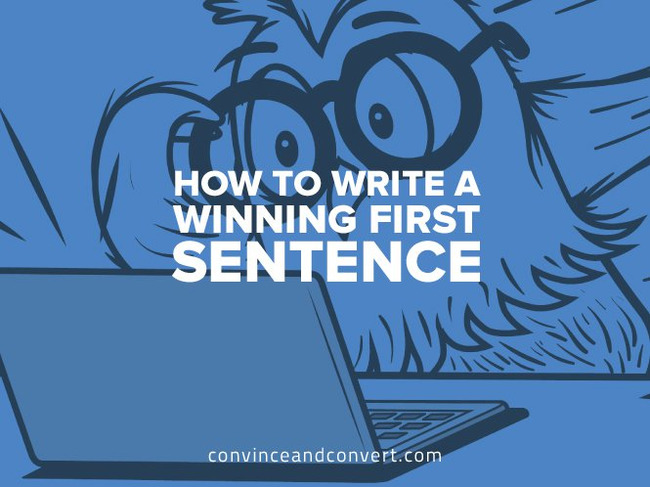 How to Write a Winning First Sentence | Redacción de contenidos, artículos seleccionados por Eva Sanagustin | Scoop.it