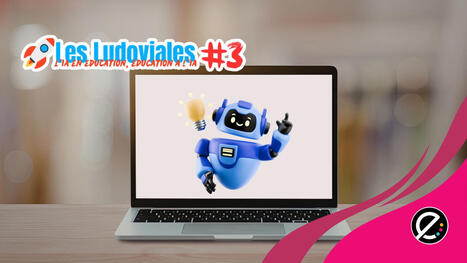 (Ludoviales) La &laquo; stupidit&eacute; m&eacute;canique &raquo; de l&rsquo;IA au service de l&rsquo;humain - &Eacute;cole branch&eacute;e | ASTUTICE EN FLE | Scoop.it