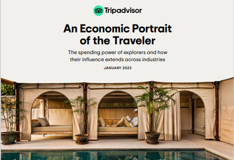 Tripadvisor Insights: An Economic Portrait of the Traveller  | What Tourists Want | Scoop.it