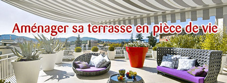 (BLOG) Comment aménager sa terrasse ou son balcon en pièce à vivre pour le printemps ? | Habitat extérieur | Scoop.it